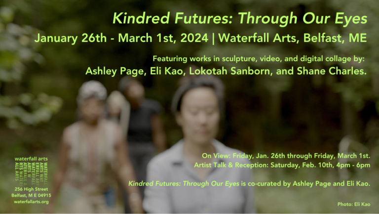 Kindred Futures: Through Our Eyes