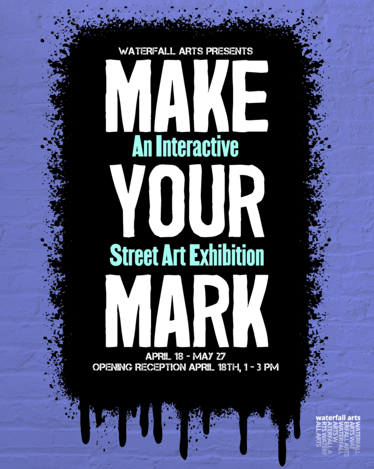 Make Your Mark / An Interactive Street Art Exhibit